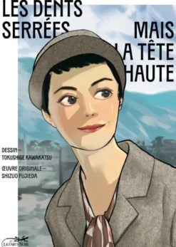 Les dents serrées mais la tête haute