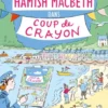 Les enquêtes de Hamish McBethHamish Macbeth 28 - Coup de crayon