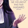 Les Femmes ne meurent pas par hasard
