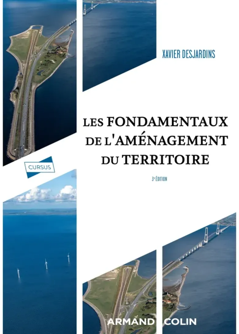 Les fondamentaux de l'aménagement du territoire - 3e éd.