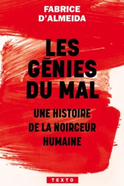 Les génies du mal