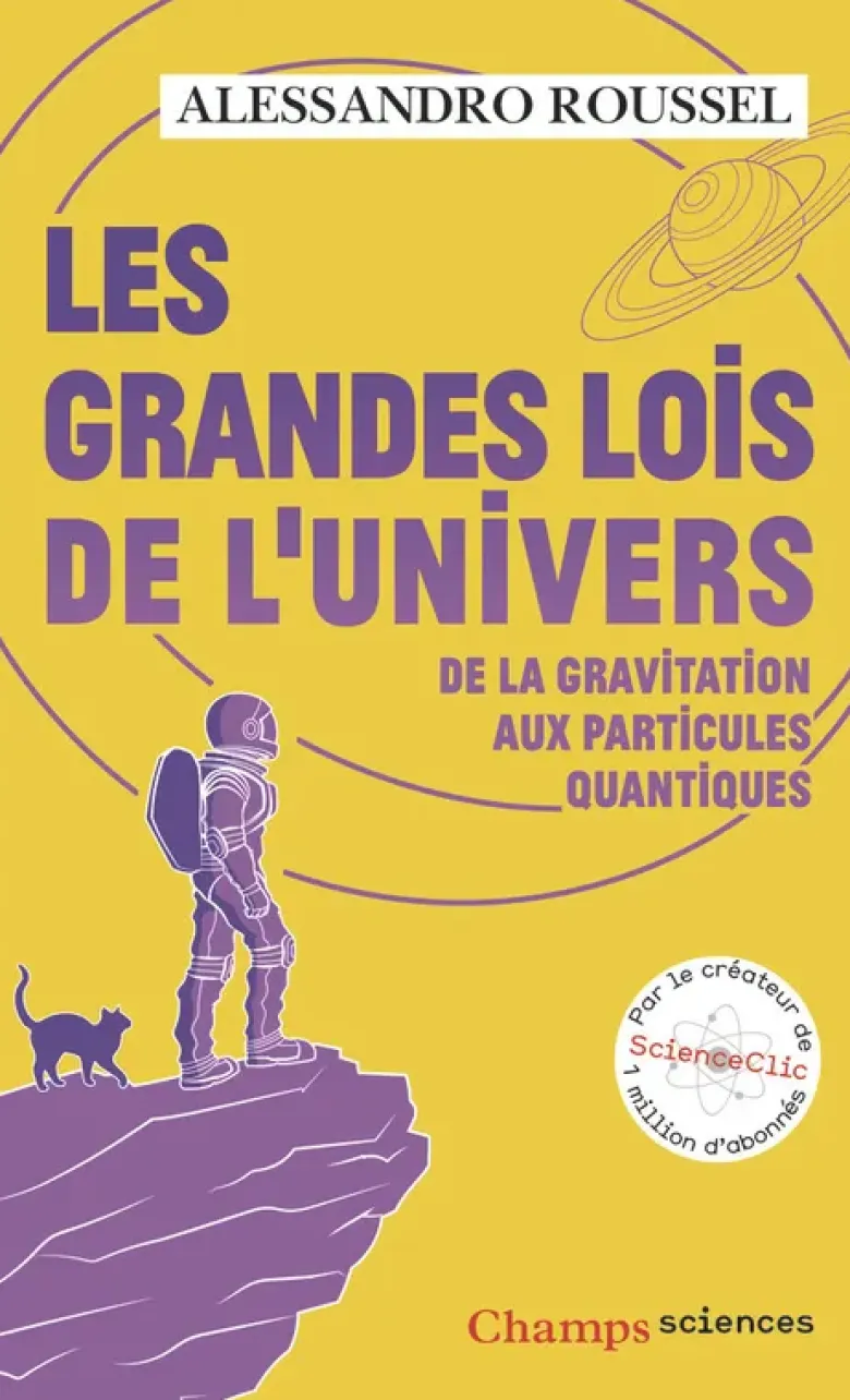 Les Grandes Lois de l'Univers