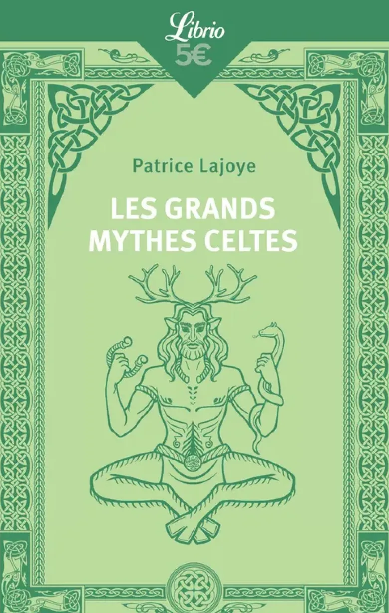 Les Grands Mythes celtes