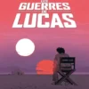 Les Guerres de Lucas