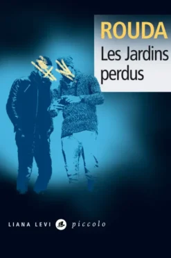 Les jardins perdus