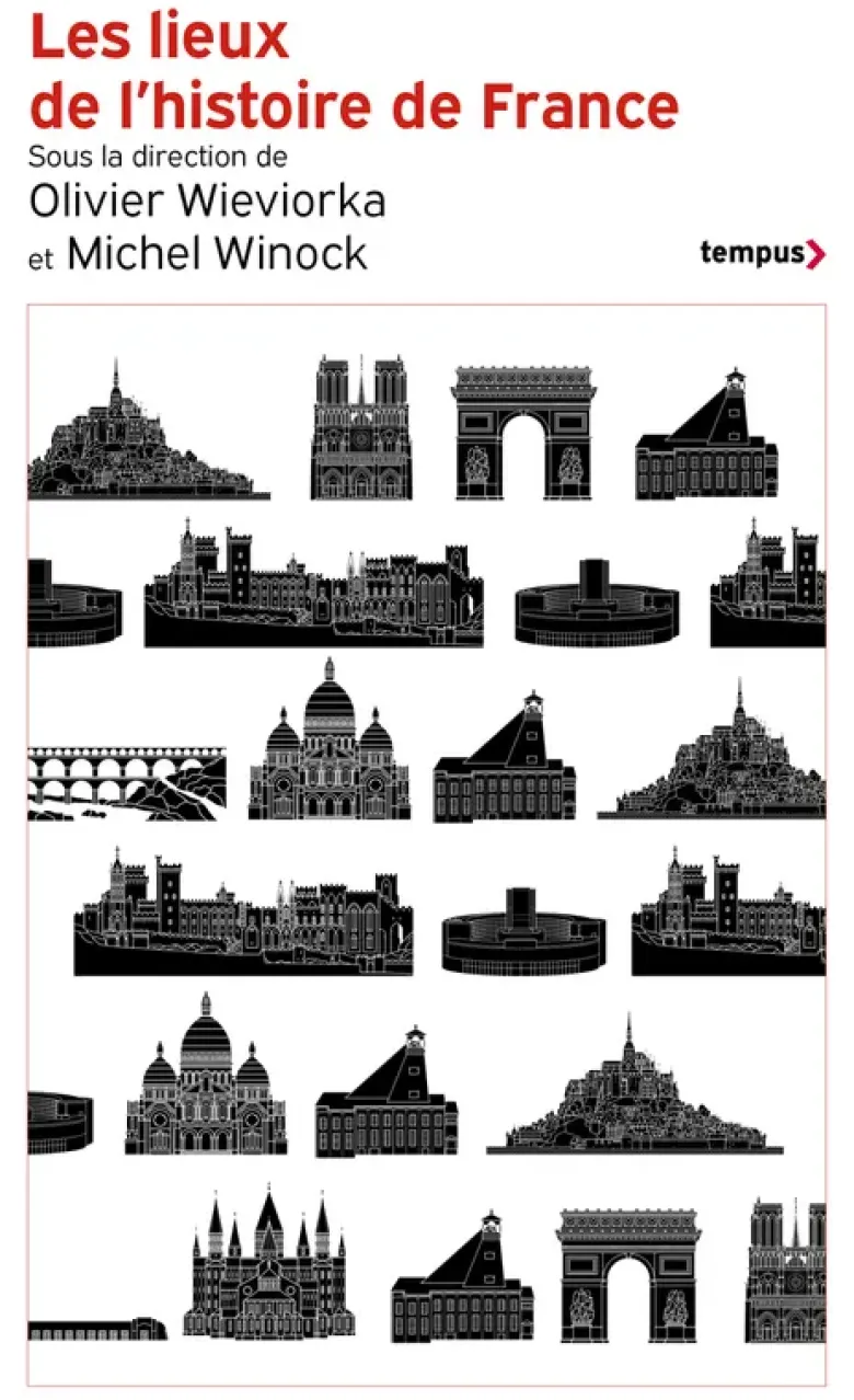 Les lieux de l'histoire de France
