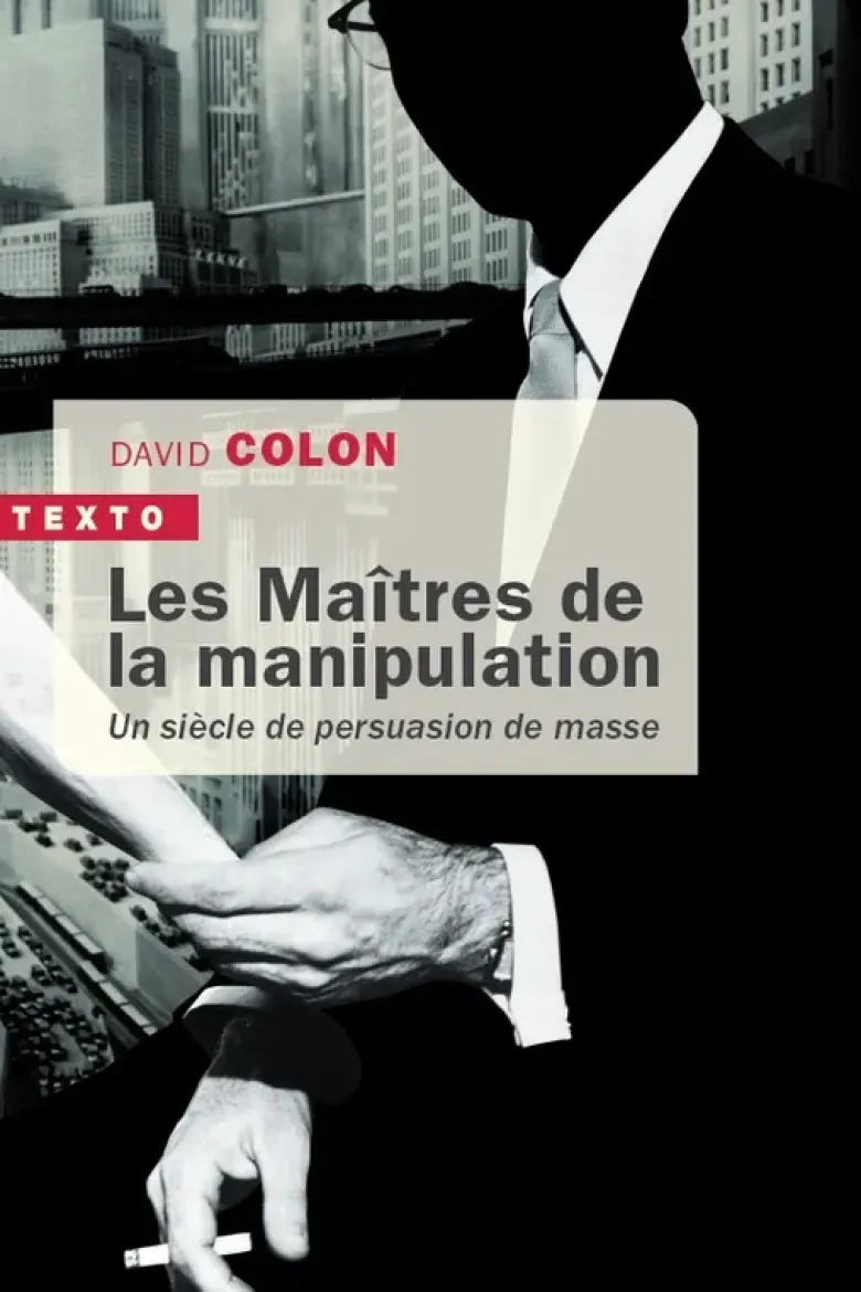 Les maîtres de la manipulation