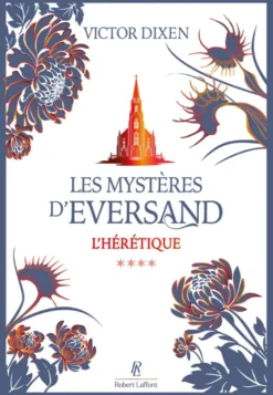 Les Mystères d'Eversand - Tome 04 L'hérétique