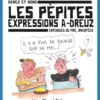 Les pépites, expressions a-dreuz
