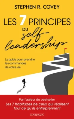 Les 7 principes du Self-leadership