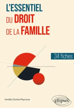 L'essentiel du droit de la famille