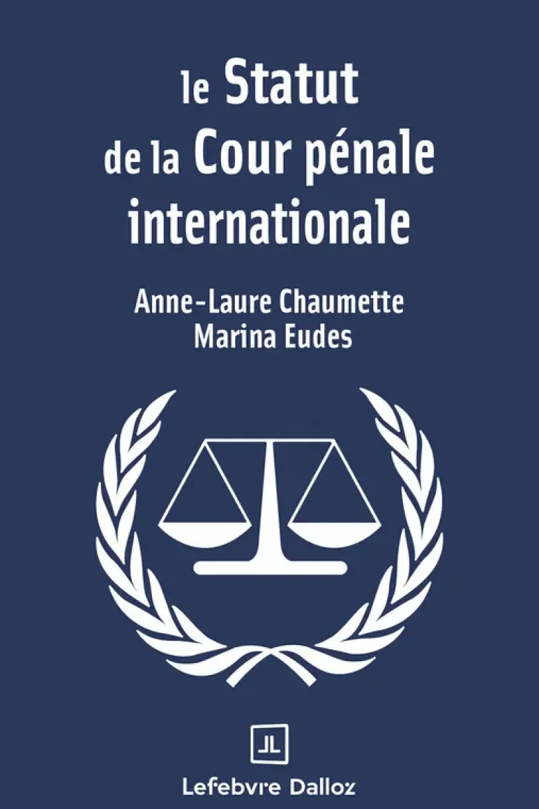 Le statut de la Cour pénale internationale
