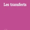 Les transferts