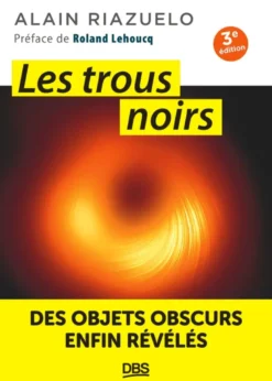 Les trous noirs
