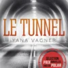 Le Tunnel