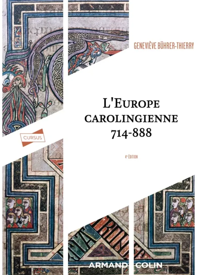 L'Europe carolingienne 714-888 - 4e éd.