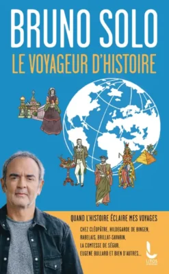Le voyageur d'Histoire