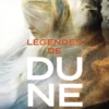 Légendes de Dune - Tome 3 Princesse de Dune
