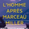 L'Homme après Marceau Miller
