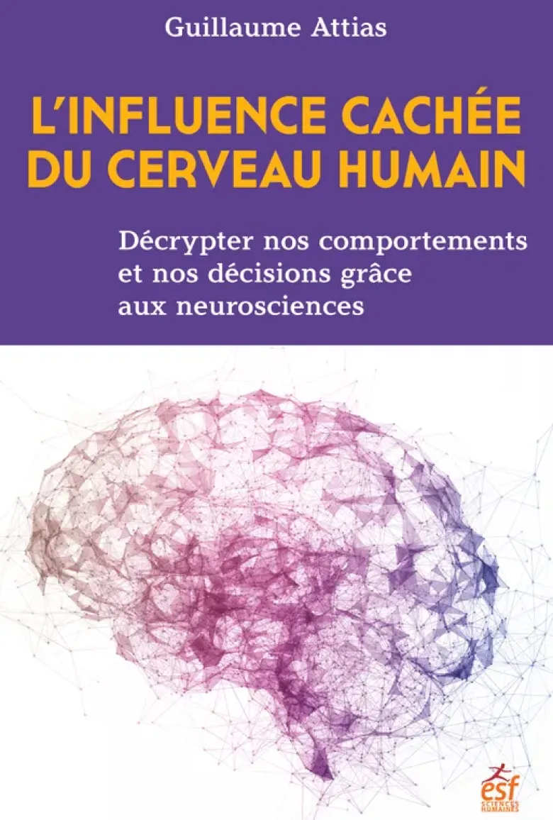 L'influence cachée du cerveau humain