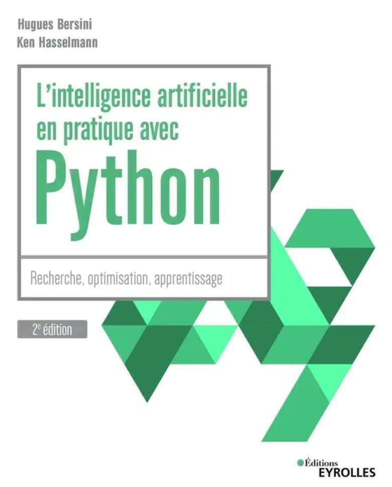 L'intelligence artificielle en pratique avec Python - 2e édition