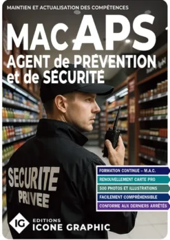 Livre "Agent de Prévention et de Sécurité APS - Maintien et Actualisation des Compétences"
