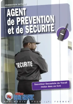 Livre "Agent de Prévention et de Sécurité APS - Formation initiale"