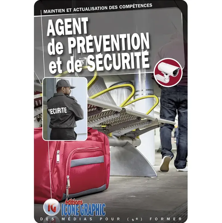 Livre "Agent de Prévention et de Sécurité APS - Maintien et Actualisation des Compétences"