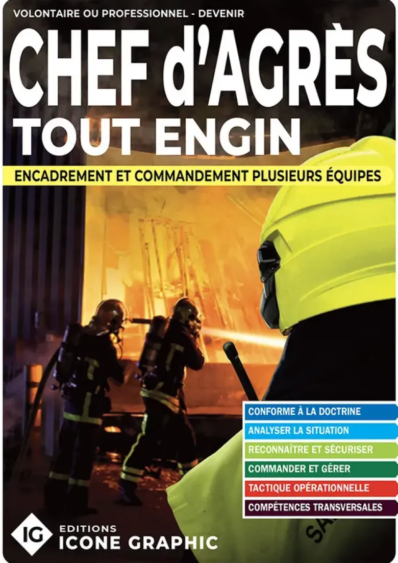 Livre Chef d'Agrès Tout Engin SPV SPP - Encadrant(e) des opérations de secours