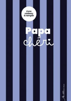 Livre à remplir pour mon papa chéri