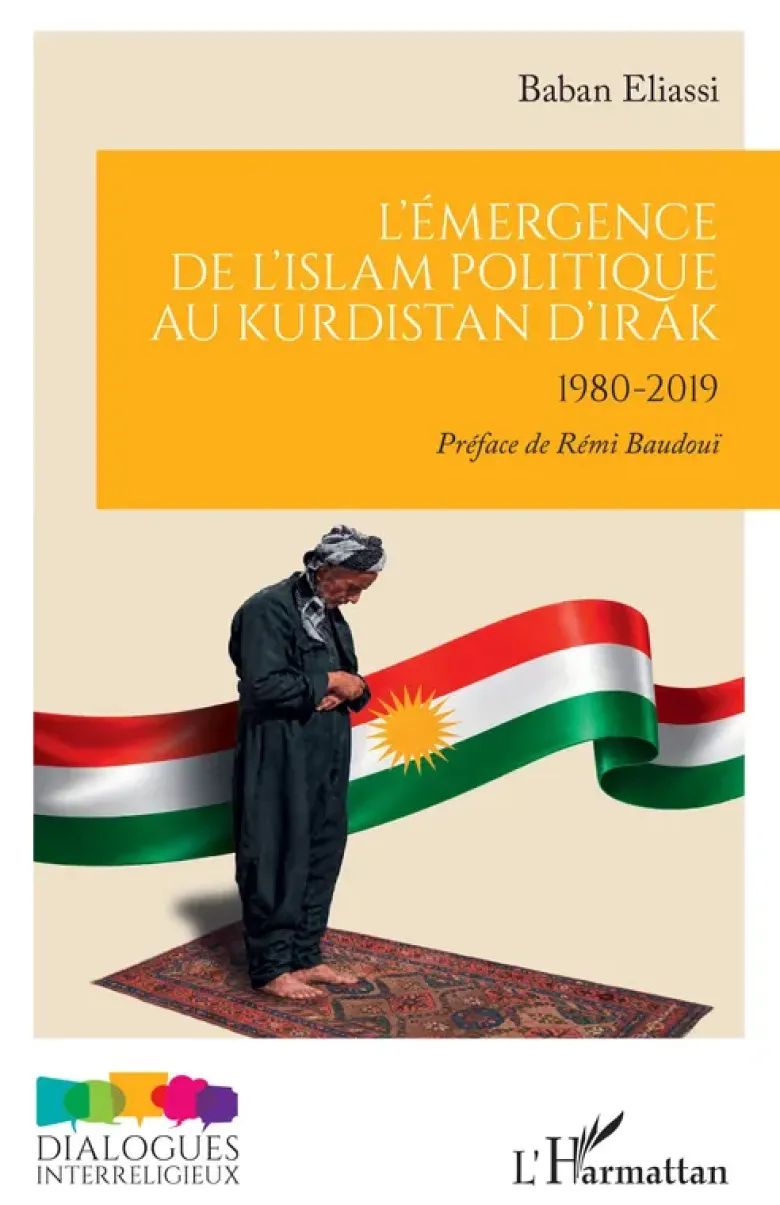 L’émergence de l'Islam politique au Kurdistan d'Irak