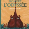 L'Odyssée d'Homère - Version illustrée