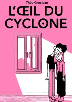 L'oeil du cyclone