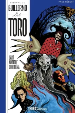 L'oeuvre de Guillermo del Toro