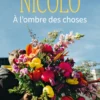 À l'ombre des choses