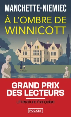 À l'ombre de Winnicott