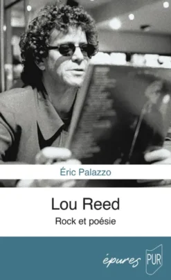 Lou Reed. Rock et poésie
