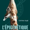 L'épigénétique et le cou de la girafe