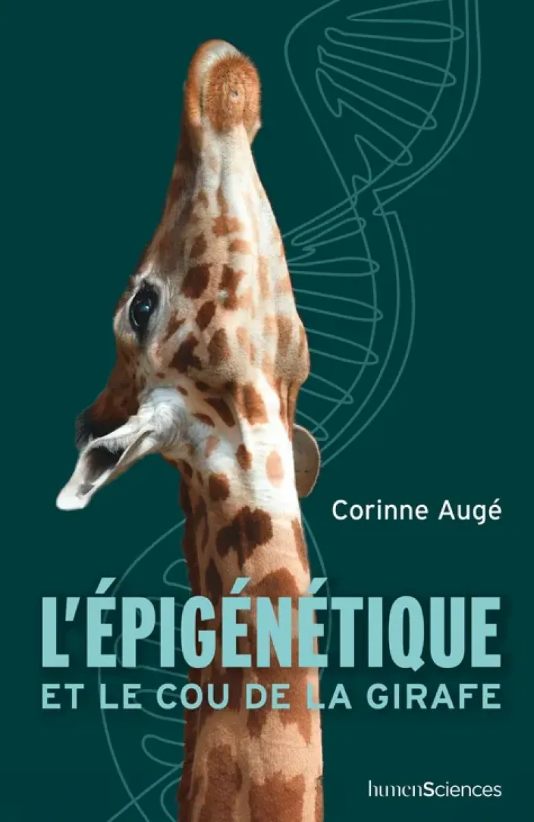 L'épigénétique et le cou de la girafe