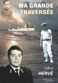 Ma grande traversée