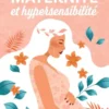 Maternité et hypersensibilité
