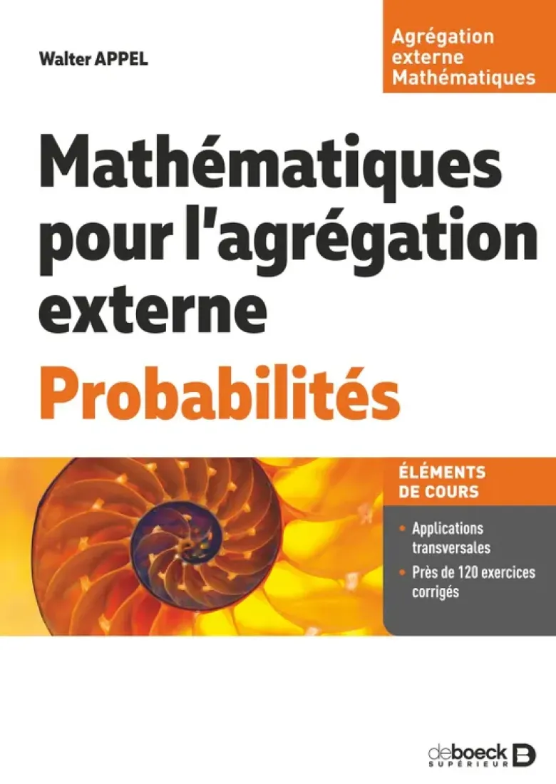 Mathématiques pour l’agrégation externe. Probabilités
