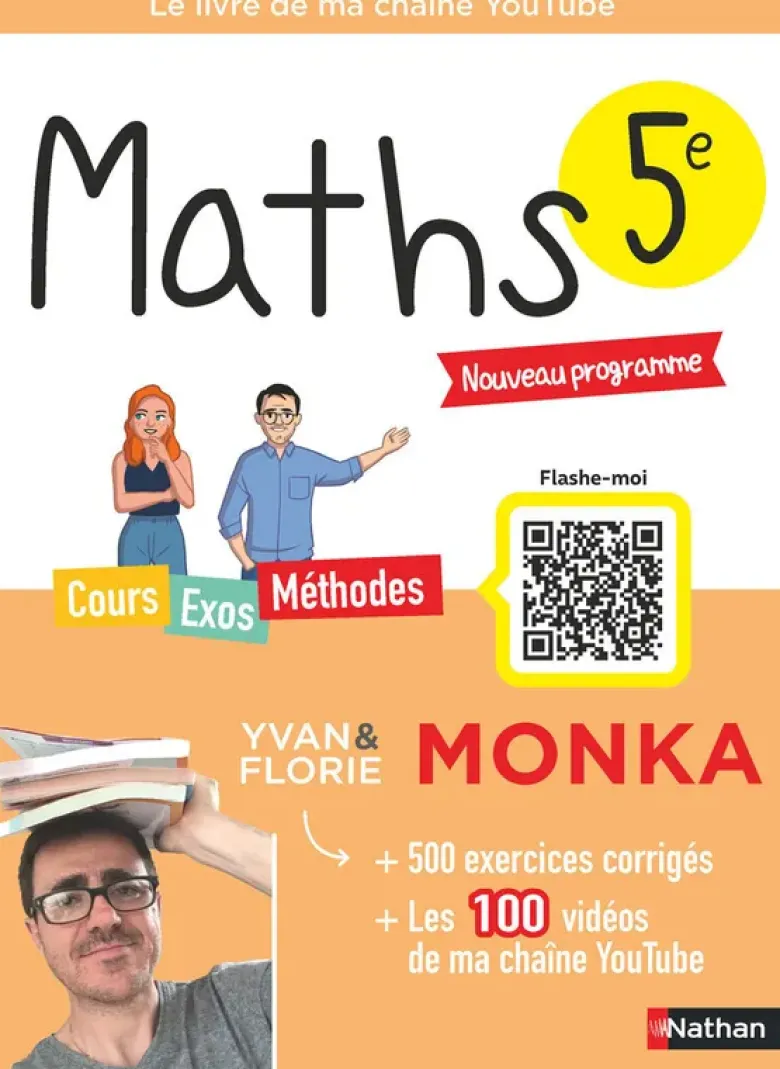Maths 5e avec Yvan & Florie Monka - Nouveau programme