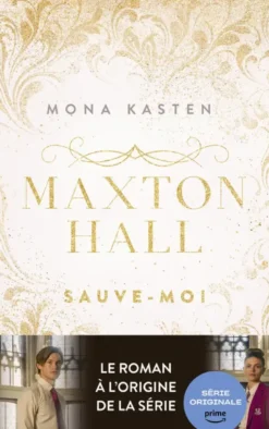 Maxton Hall - tome 1 - Le roman à l'origine de la série Prime Video
