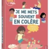 Mes docs et moiJe me mets souvent en colère, comment ça se fait ?