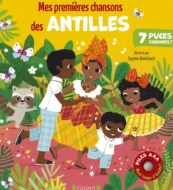 Mes premières chansons des Antilles