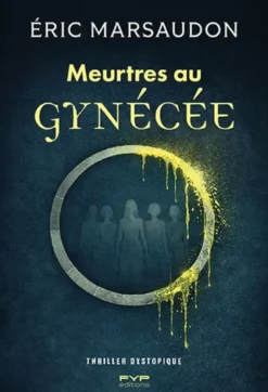 Meurtres au Gynécée