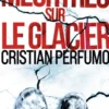 Meurtres sur le glacier