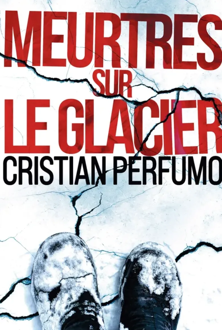 Meurtres sur le glacier