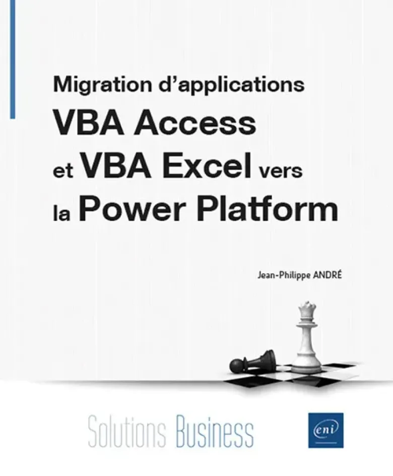 Migration d’applications VBA Access et VBA Excel vers la Power Platform